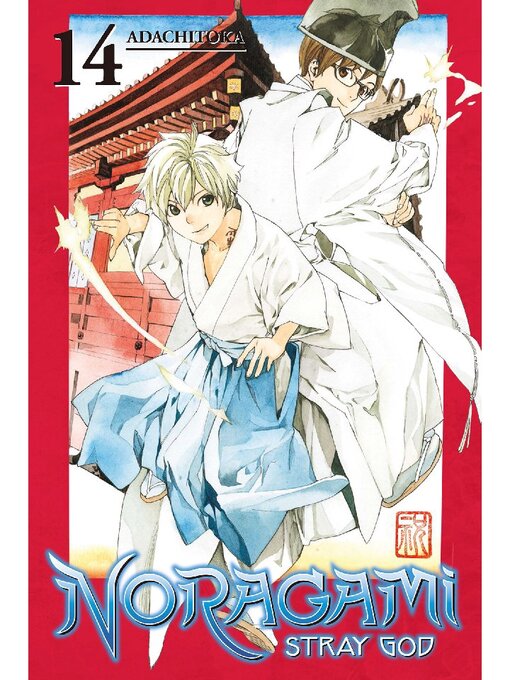 Title details for Noragami: Stray God, Volume 14 by Adachitoka - Available